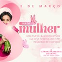 8 de Março -  Dia das Mulheres